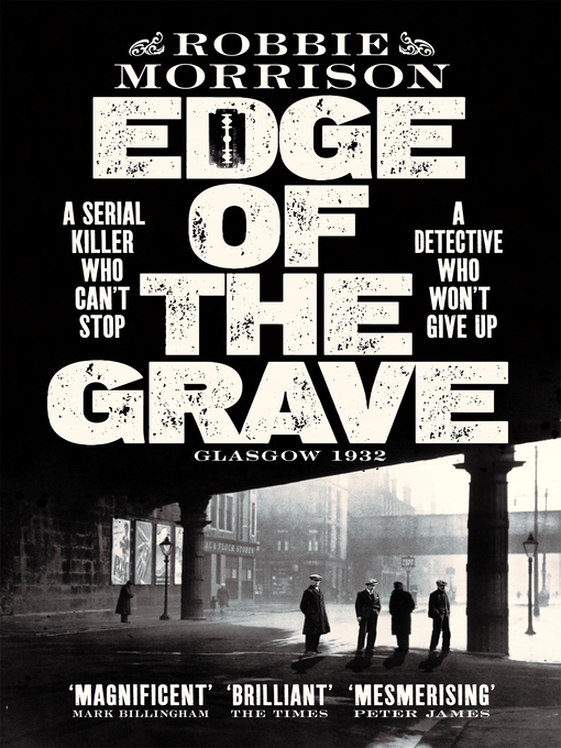 Title details for Edge of the Grave by Robbie Morrison - Available